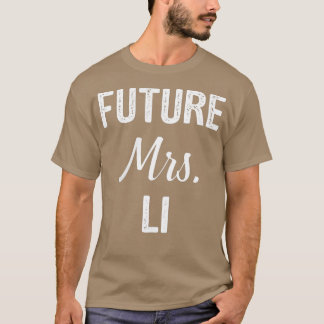 Future Mrs T-Shirt