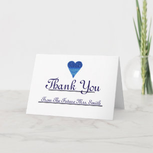 Future Mrs. Thank you Blue Heart note Card