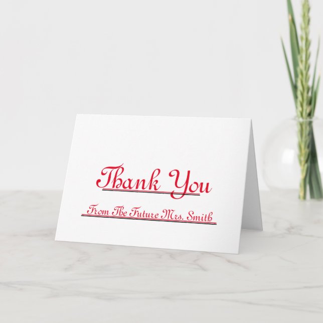 Future Mrs. Thank you Red Heart note Card (Front)