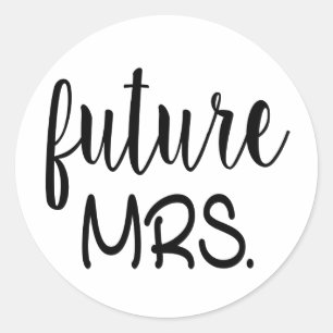 Future Mrs Wedding Black White Bridal Shower Classic Round Sticker