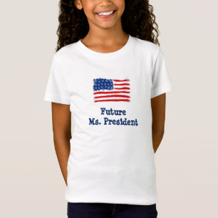 FUTURE MS. PRESIDENT FOR YOUR TODDLER T-Shirt