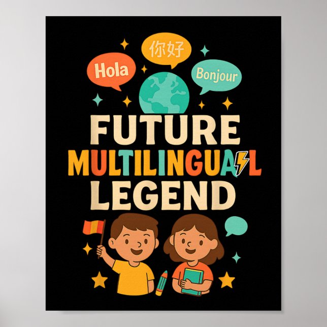 Future Multilingual Legend Language Learning Kid E Poster (Front)