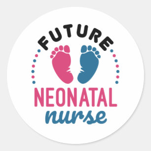 Future Neonatal Nurse Preemie NICU Nursing Classic Round Sticker