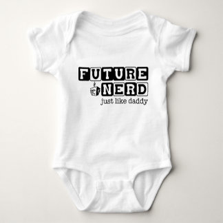 Future nerd..just like daddy ~ Graphic Tee