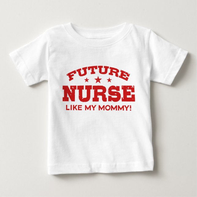 Future Nurse Baby T-Shirt (Front)