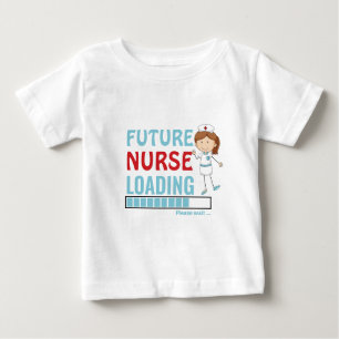 Future Nurse Loading   Cute First Birthday Toddler Baby T-Shirt
