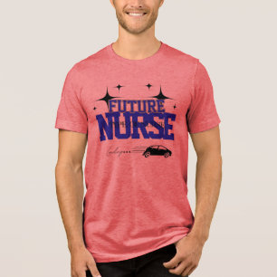 Future Nurse - Medical Professionals Nursing Grad Tri-Blend Shirt