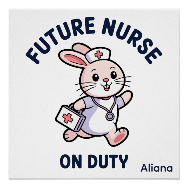 Future Nurse On Duty Cute Bunny Graphic Poster (Front)