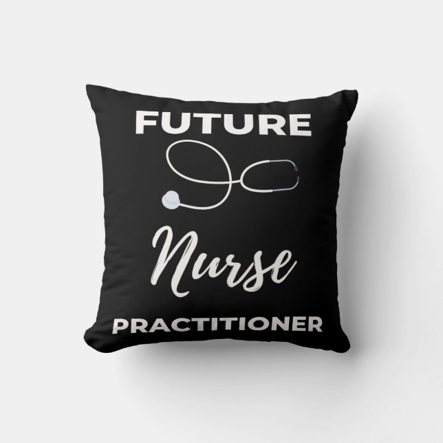 Future Nurse Practitioner Cushion (Front)