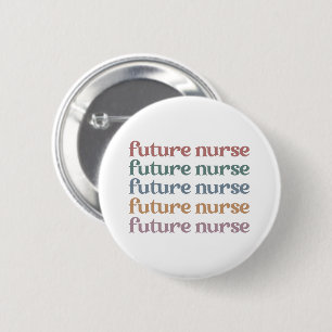 Future Nurse Retro Nursing School Student 6 Cm Round Badge