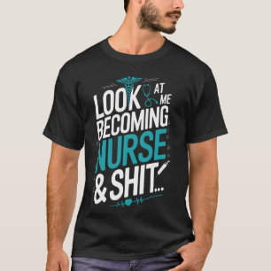 Future Nurse RN Nursing Student Nursing School Sur T-Shirt