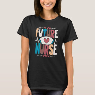 Future Nurse Student Heartbeat Nursing School Wome T-Shirt