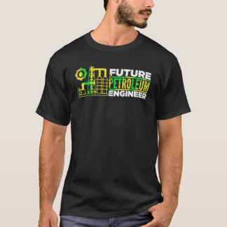 Future Petroleum Engineer Engineering Graduation 2 T-Shirt