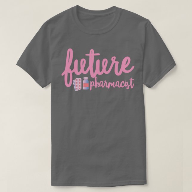 Future Pharmacist 36 T-Shirt (Design Front)