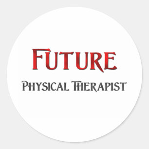 Future Physical Therapist Classic Round Sticker