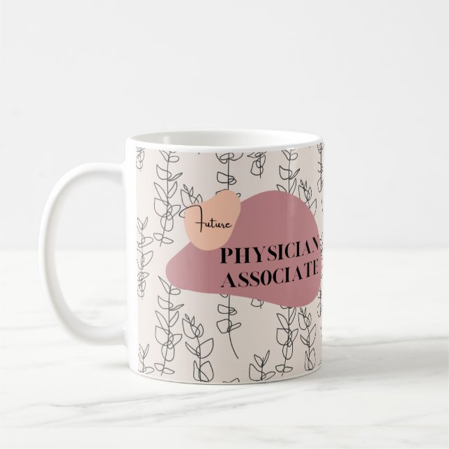 Future Physician Associate Coffee Mug Gift (Left)