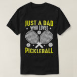 Future Pickleball Hall of Famer – 2025 Edition T-Shirt<br><div class="desc">Playing Pickleball Improves Memory Dink Player Short Sleeve This design is a great gift for someone who loves to play pickleball, a person who is an adept player, people who want to learn playing pickleball. This graphic shows a funny quote. This shirt makes a great retirement gift for a dad...</div>