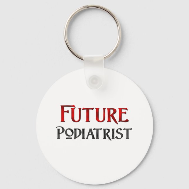 Future Podiatrist Key Ring (Front)