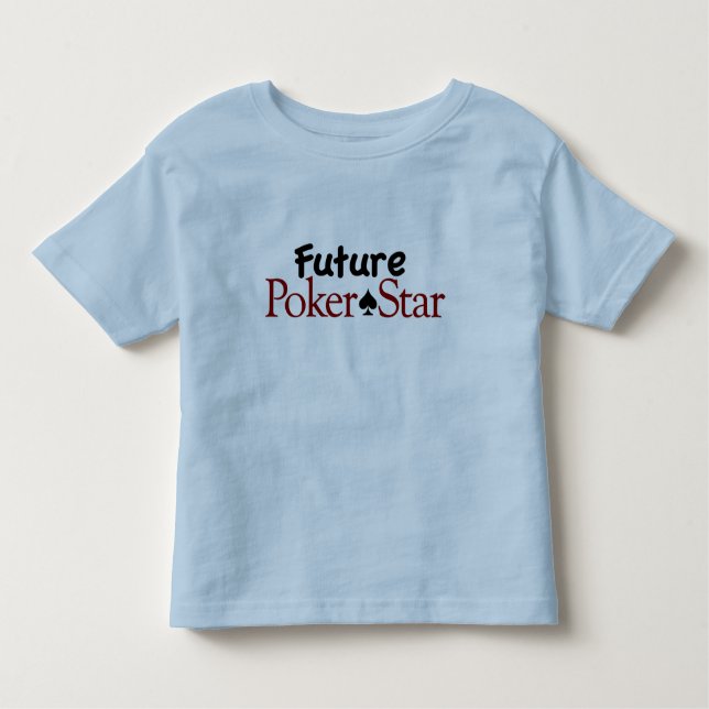 Future Poker Star Toddler T-Shirt (Front)