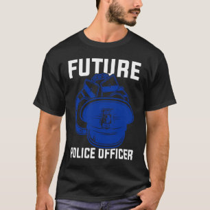 Future Police Officer Future Cop T-Shirt