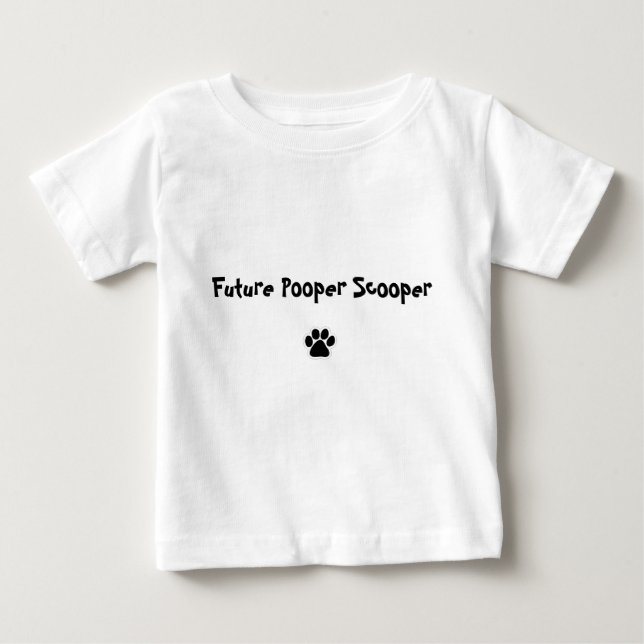 Future Pooper Scooper Baby T-Shirt (Front)