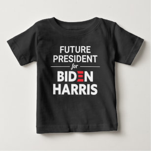 Future President for Biden Harris Custom Text Baby T-Shirt