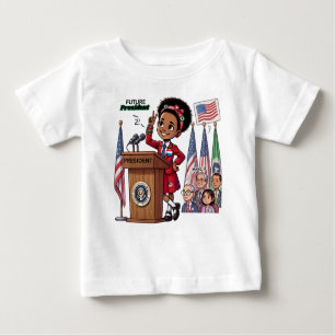 Future President: Inspiring Leadership  Baby T-Shirt
