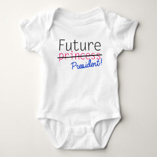 Future Princess President Baby Bodysuit
