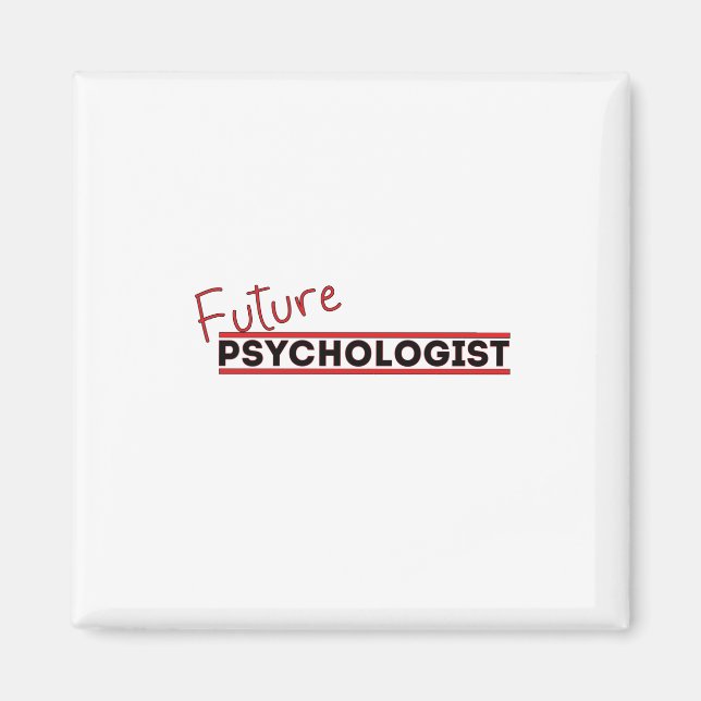 Future Psychologist Magnet (Front)