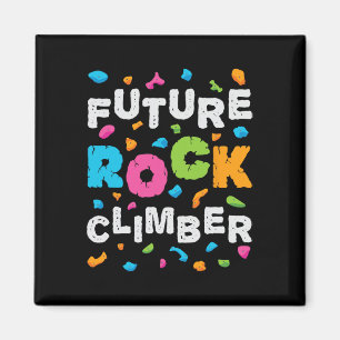 Future Rock Climber Mountain Climbing Bouldering B Magnet