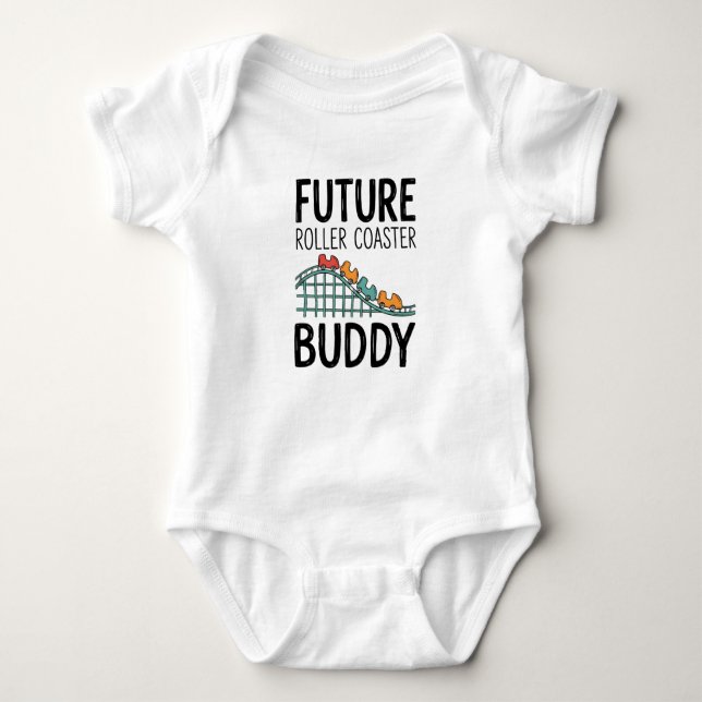 Future Roller coaster Buddy Baby Baby Bodysuit (Front)