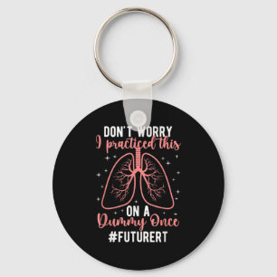 Future Rt Student Funny Respiratory Therapist In P Key Ring