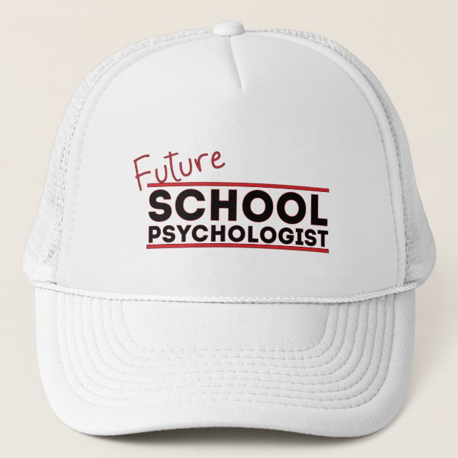 Future School Psychologist Trucker Hat (Front)