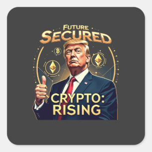Future Secured Crypto Rising Trump Inaguration Day Square Sticker