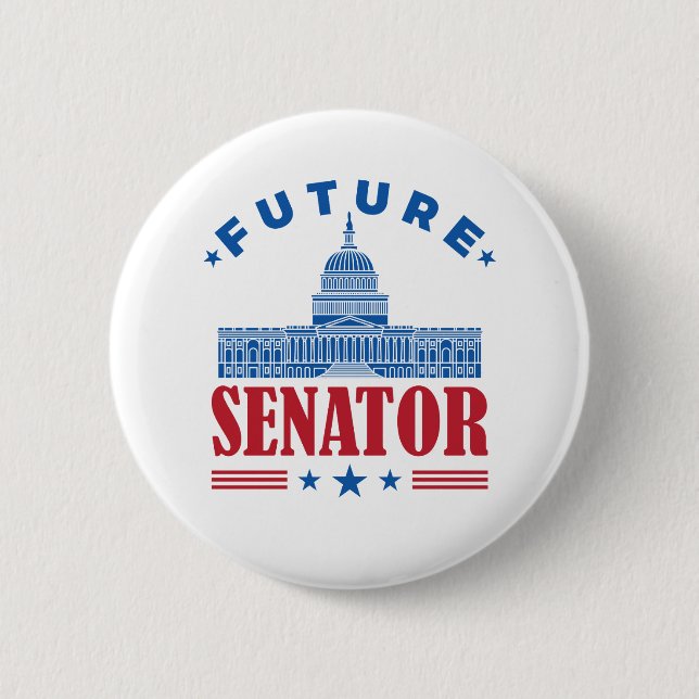 Future Senator 6 Cm Round Badge (Front)