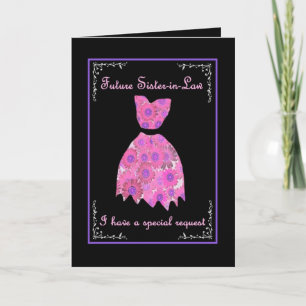Future Sister-in-Law BRIDESMAID Invite Pink Gown