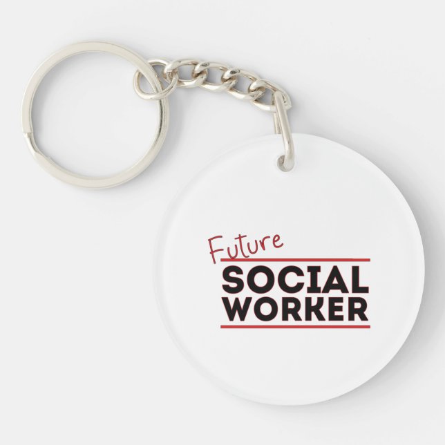 Future Social Worker Key Ring (Front)
