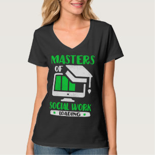 Future Social Worker Masters Of Social Work MSW Gr T-Shirt
