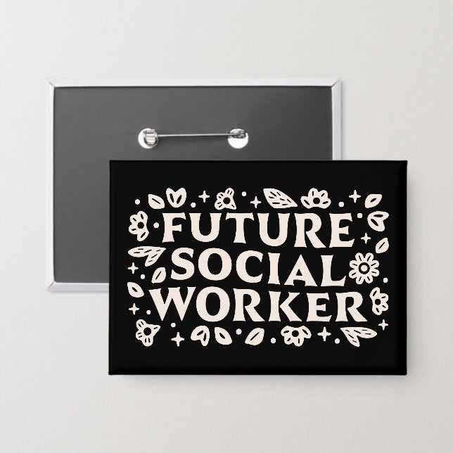 Future social worker student (Front/Back)