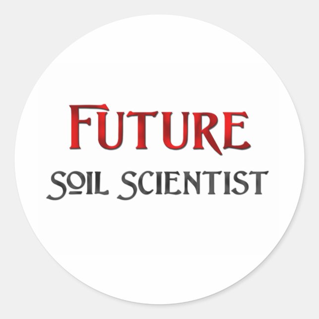 Future Soil Scientist Classic Round Sticker (Front)