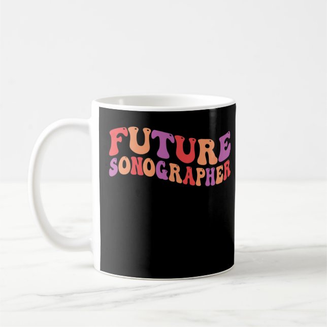 Future Sonographer Sonography Student Graduation P Coffee Mug (Left)
