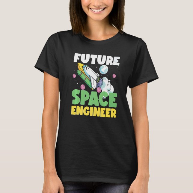 Future Space Engineer Rocket In Galaxy T-Shirt (Front)