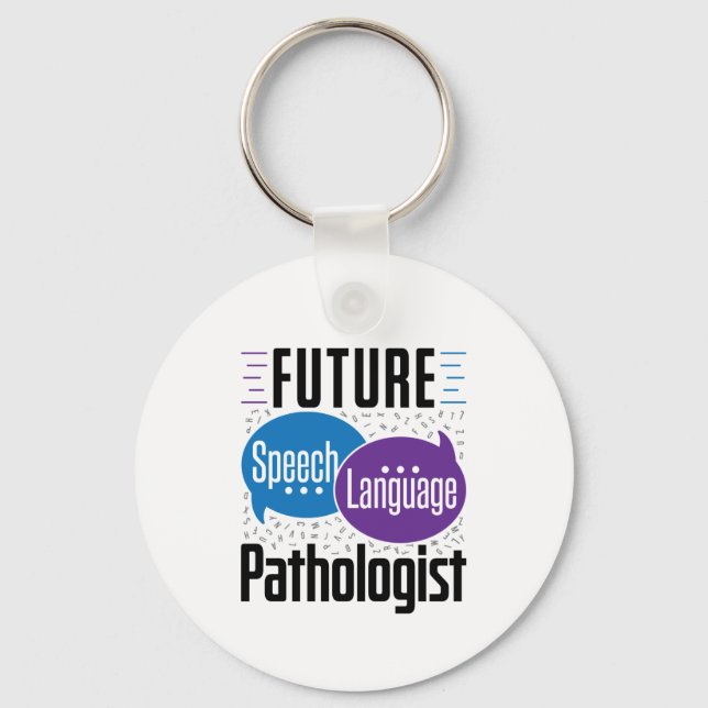 Future Speech Language Pathology SLP Key Ring (Front)
