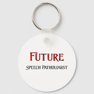 Future Speech Pathologist Key Ring
