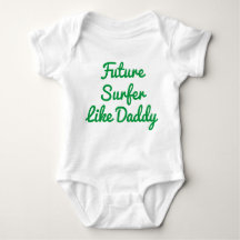 Future Surfer Like Daddy Baby Bodysuit