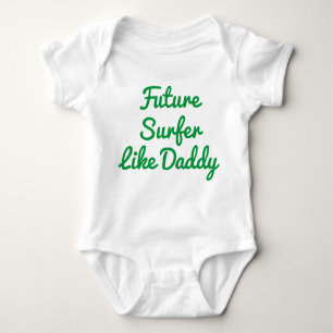 Future Surfer Like Daddy Baby Bodysuit