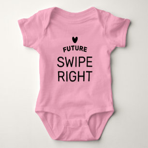 Future Swipe Right baby bodysuit for newborn girl