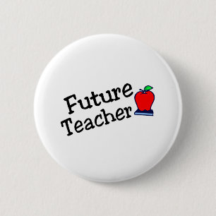Future Teacher 6 Cm Round Badge