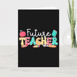 Future Teacher In Progress Groovy Student Teacher Card