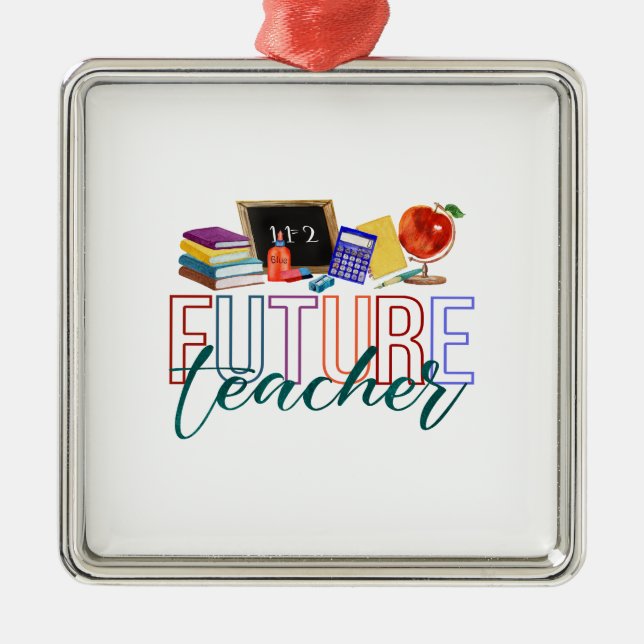 Future Teacher Metal Tree Decoration (Front)